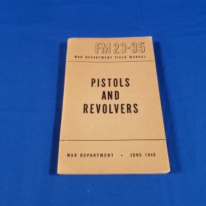 fm23-35-pistols-revolvers-1946