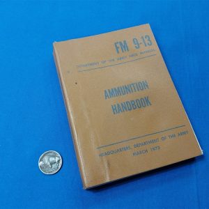 fm9-13-ammo-ammunition-handbook-manual-chinese-china-artillery-mine-mines-rockets-storage-1973-manual