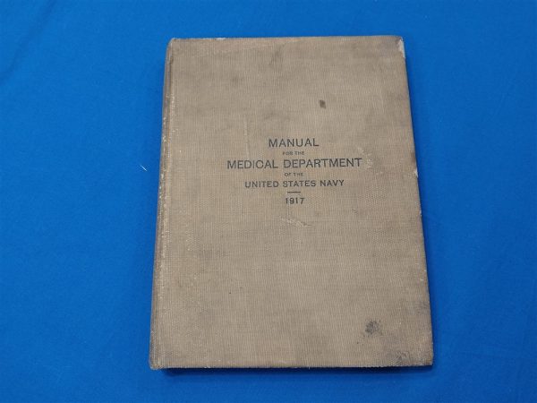 navy-medical-book-1917-dated-with-information-of-administrative-and-other-regulations-corpsman-wwi