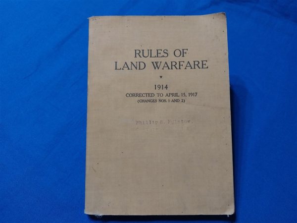 rules-of-land-war-fare-manual-dated-1914-updated-to-1917-for-world-war-one-soldiers-to-follow-in-battle-and-behind-the-front-lines