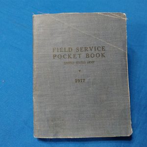 world-war-one-field-service-manual-17-dated-excellent-condition-385-pages-oilcloth-soft-cover