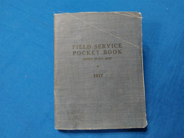 world-war-one-field-service-manual-17-dated-excellent-condition-385-pages-oilcloth-soft-cover