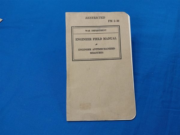 world-war-two-field-manual-5-30-anti-mechanized-vehicle-mines-traps-obstacles-1940-dated-soft-cover