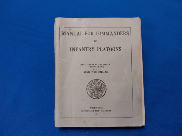 world-war-one-infantry-commanders-manual-1917-dated-soft-cover-450-pages-index-scarce-expeditionary-forces-commanders