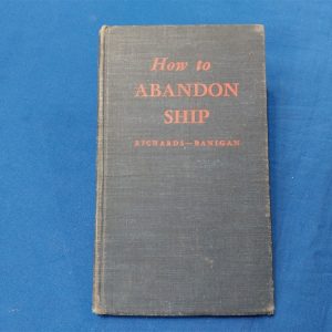 world-war-two-maritime-abandoned-ship-book-for-the-learning-of-survival-incase-of-torpedo-by-enemy-1942-dated