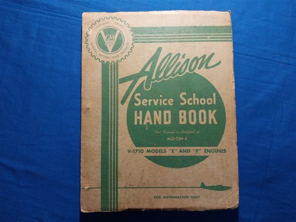 general-motors-allison-fighter-aircraft-engine-manual-for-the-v-1710-motor-world-war-two-1943-dated-edition-scarce