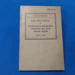 fm21-45-engineer-manual-on-the-protection-of-individual-and-small-units-1942-dated-soft-cover-in-excellent-condition-gas-warfare-mines-bobby-traps