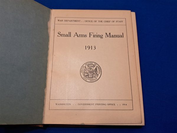 world-war-one-1913-1914-dated-small-arms-firing-manual-for-soldiers-hard-cover-250-full-pages-and-pull-outs