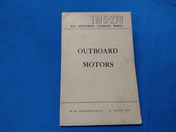 world-wr-two-manual-for-outboard-motors-on-water-vessels-and-boats-1944-dated-158-pages-excellent-condition