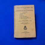 world-war-one-engineer-field-manual-1918-dated-355-pages-full-of-inportant-trench-building-information-hard-cover