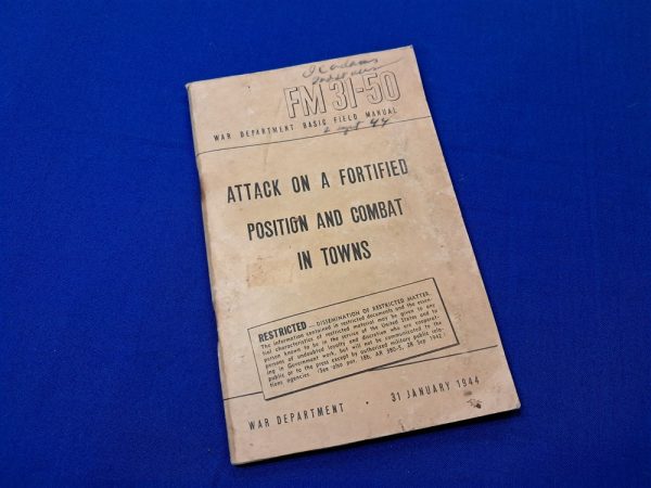 world-war-two-manual-for-attack-on-fortified-positions-or-town-combat-door-to-door-1944-dated-restricted