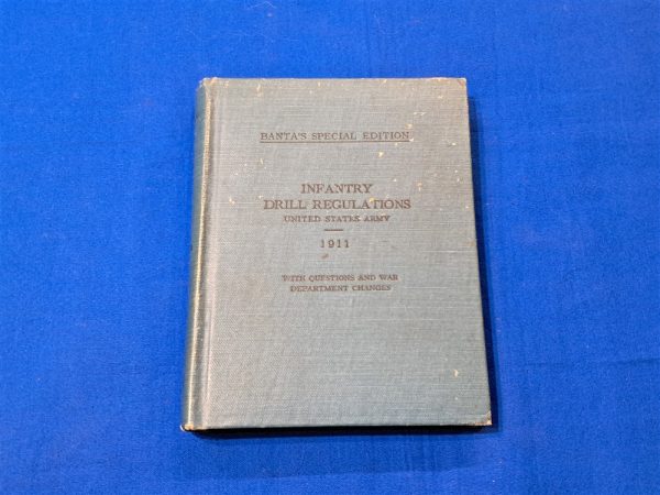 world-war-one-infantry-drill-regs-regulations-1911-updated-to-may-1918-published-by-banta-with-questions-section