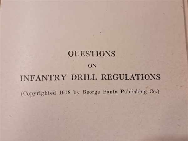 world-war-one-infantry-drill-regs-regulations-1911-updated-to-may-1918-published-by-banta-with-questions-section