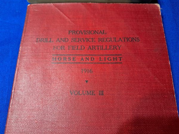 world-war-one-set-of-four-manuals-for-field-artillery-provisional-set-for-use-in-the-Americal-expiditionary-forces