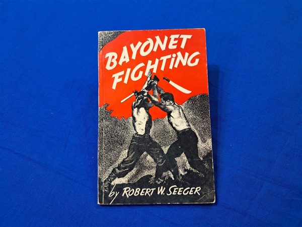 world-war-two-bayonet-private-bought-training-manual-book-printed-in-1944-for-soldiers-to-defend-with