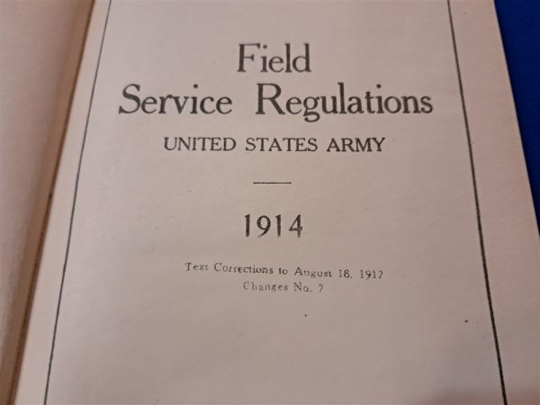 world-war-one-field-service-regulations-1914-and-revised-in-1917-with-234-plus-pages-hard-cover-excellent-conditon