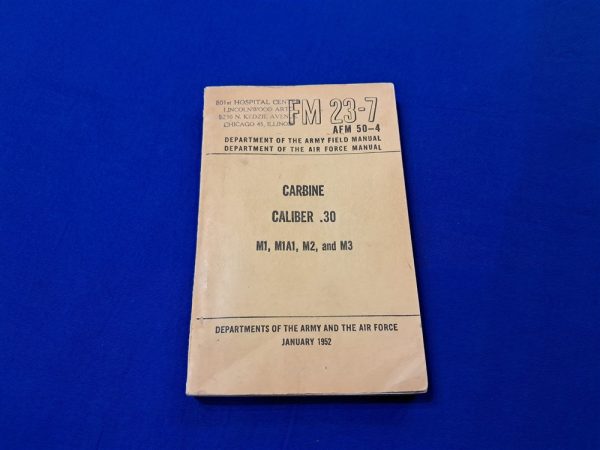 korean-war-dated-manaul-for-the-m-1-carbine-m2-m3-field-manual-23-7-1952-dated-thick-387-pages