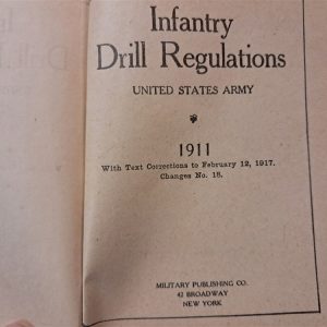 world-war-one-infantry-drill-regs-regulations-1911-corrected-to-1917-hard-cover-over-260-pages