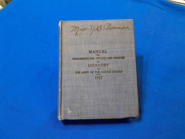 world-wr-one-non-commision-officers-manual-belonging-to-major-pearman-from-missouri