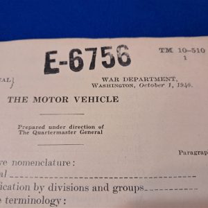 world-war-two-technical-manual-number-10-510-with-photos-of-early-pre-1941-vehicles-and-their-basic-parts